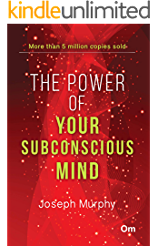 The Power of Your Subconscious Mind
